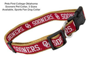 Pets First College Oklahoma Sooners Pet Collar, 3 Sizes Available, Sports Fan Dog Collar