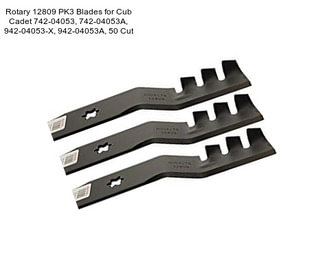 Rotary 12809 PK3 Blades for Cub Cadet 742-04053, 742-04053A, 942-04053-X, 942-04053A, 50\