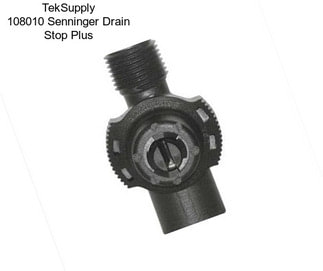 TekSupply 108010 Senninger Drain Stop Plus