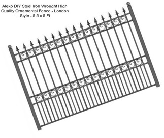 Aleko DIY Steel Iron Wrought High Quality Ornamental Fence - London Style - 5.5 x 5 Ft