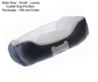 Slate Grey - Small -  Luxury Cuddle Dog Pet Bed - Rectangle - 10lb and Under