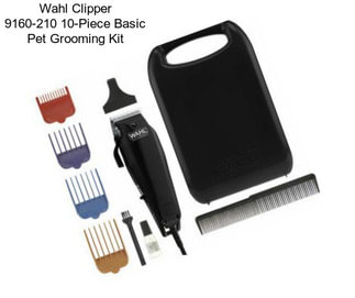 Wahl Clipper 9160-210 10-Piece Basic Pet Grooming Kit