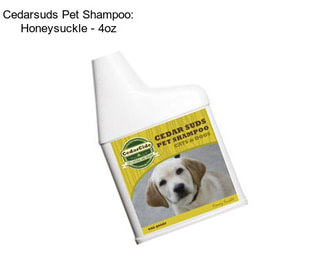 Cedarsuds Pet Shampoo: Honeysuckle - 4oz