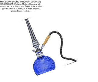 MYA SARAY ECONO TANGO 20” COMPLETE HOOKAH SET: Portable Modern Hookahs with multi hose capability from a Single Hose shisha pipe to 2 Hose, 3 Hose, or 4 Hose narguile pipes (Green Hookah)