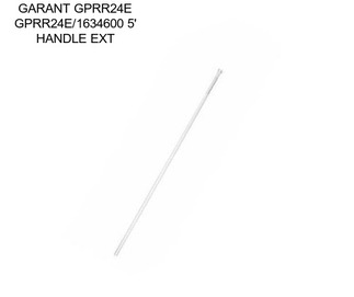 GARANT GPRR24E GPRR24E/1634600 5\' HANDLE EXT