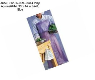 Ansell 012-56-009-33X44 Vinyl Aprons, 33 x 44 in., Blue