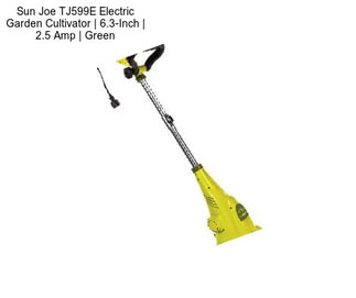 Sun Joe TJ599E Electric Garden Cultivator | 6.3-Inch | 2.5 Amp | Green