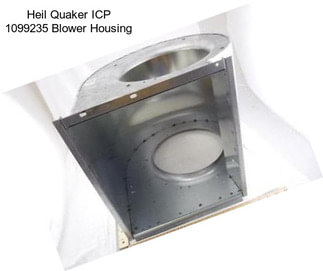 Heil Quaker ICP 1099235 Blower Housing