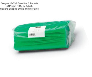 Oregon 19-032 Gatorline 3 Pounds of Precut .105- by 8-Inch Square-Shaped String Trimmer Line