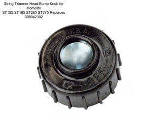 String Trimmer Head Bump Knob for Homelite ST155 ST165 ST285 ST275 Replaces 308042002