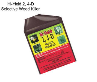 Hi-Yield 2, 4-D Selective Weed Killer