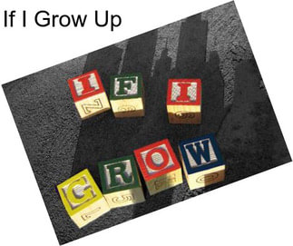 If I Grow Up