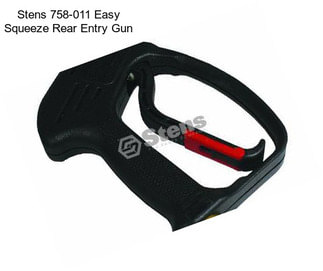 Stens 758-011 Easy Squeeze Rear Entry Gun