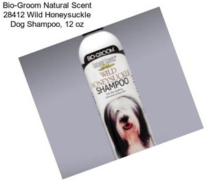 Bio-Groom Natural Scent 28412 Wild Honeysuckle Dog Shampoo, 12 oz