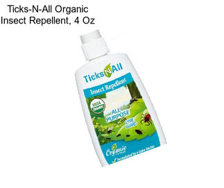 Ticks-N-All Organic Insect Repellent, 4 Oz