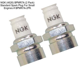 NGK (4626) BPMR7A (2 Pack) Standard Spark Plug For Small Engines # BPMR7A-2PK