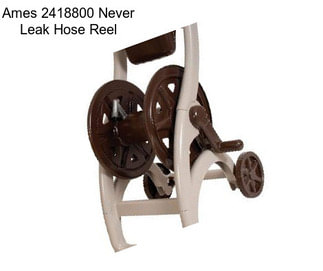 Ames 2418800 Never Leak Hose Reel