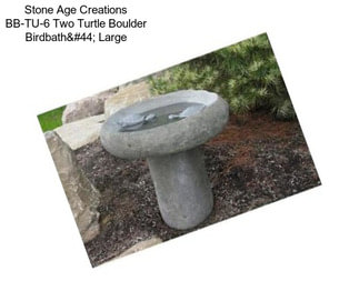 Stone Age Creations BB-TU-6 Two Turtle Boulder Birdbath, Large