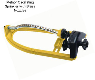 Melnor Oscillating Sprinkler with Brass Nozzles