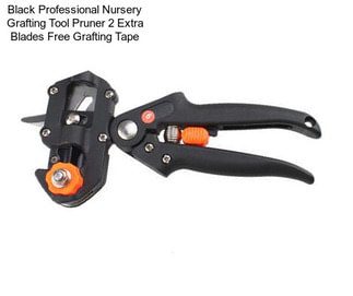 Black Professional Nursery Grafting Tool Pruner 2 Extra Blades Free Grafting Tape