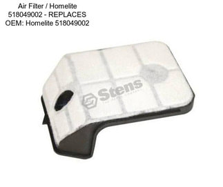 Air Filter / Homelite 518049002 - REPLACES OEM: Homelite 518049002