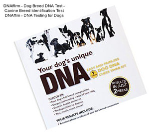 DNAffirm - Dog Breed DNA Test - Canine Breed Identification Test DNAffim - DNA Testing for Dogs