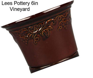 Lees Pottery 6in Vineyard