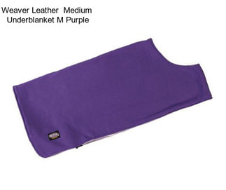 Weaver Leather  Medium  Underblanket M Purple