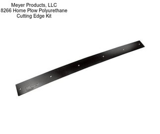 Meyer Products, LLC 8266 Home Plow Polyurethane Cutting Edge Kit