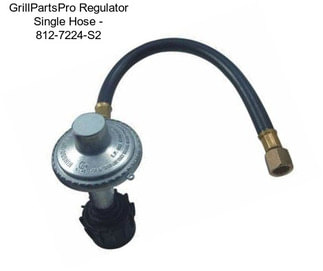 GrillPartsPro Regulator Single Hose - 812-7224-S2