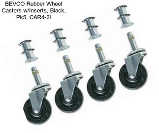 BEVCO Rubber Wheel Casters w/Inserts, Black, Pk5, CAR4-2I