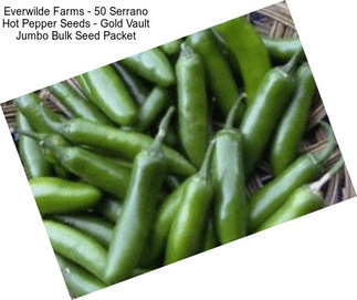 Everwilde Farms - 50 Serrano Hot Pepper Seeds - Gold Vault Jumbo Bulk Seed Packet