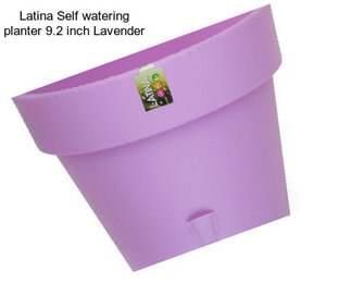 Latina Self watering planter 9.2 inch Lavender