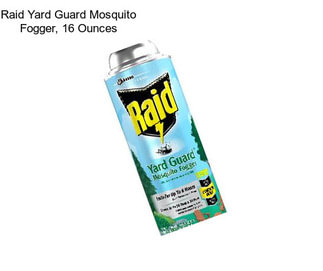 Raid Yard Guard Mosquito Fogger, 16 Ounces
