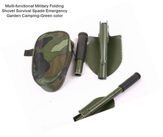 Multi-functional Military Folding Shovel Survival Spade Emergency Garden Camping-Green color