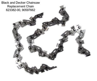 Black and Decker Chainsaw Replacement Chain 623382-00, 90597662
