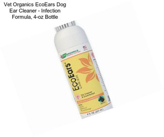 Vet Organics EcoEars Dog Ear Cleaner - Infection Formula, 4-oz Bottle