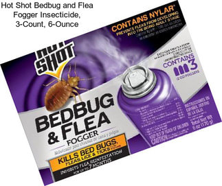 Hot Shot Bedbug and Flea Fogger Insecticide, 3-Count, 6-Ounce