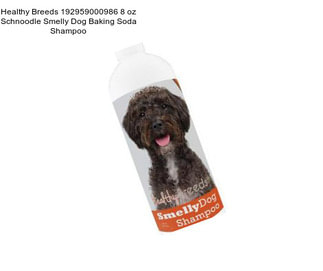 Healthy Breeds 192959000986 8 oz Schnoodle Smelly Dog Baking Soda Shampoo