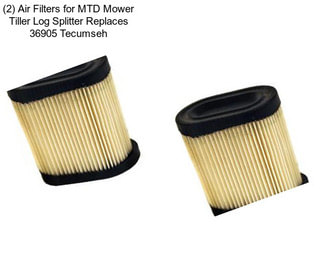 (2) Air Filters for MTD Mower Tiller Log Splitter Replaces 36905 Tecumseh