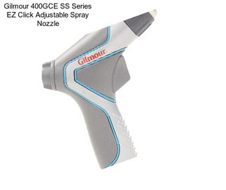 Gilmour 400GCE SS Series EZ Click Adjustable Spray Nozzle