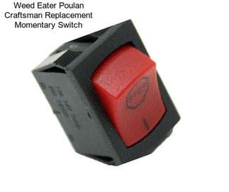 Weed Eater Poulan Craftsman Replacement Momentary Switch