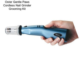 Oster Gentle Paws Cordless Nail Grinder Grooming Kit