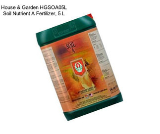 House & Garden HGSOA05L Soil Nutrient A Fertilizer, 5 L