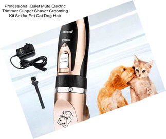 Professional Quiet Mute Electric Trimmer Clipper Shaver Grooming Kit Set for Pet Cat Dog Hair