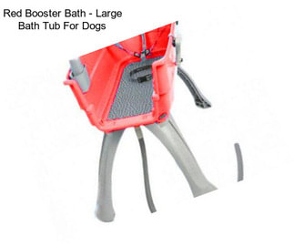 Red Booster Bath - Large Bath Tub For Dogs