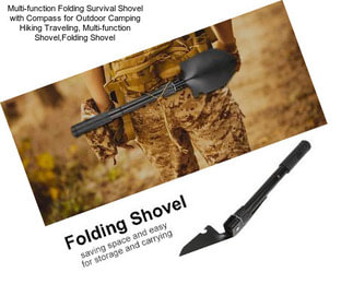 Multi-function Folding Survival Shovel with Compass for Outdoor Camping Hiking Traveling, Multi-function Shovel,Folding Shovel