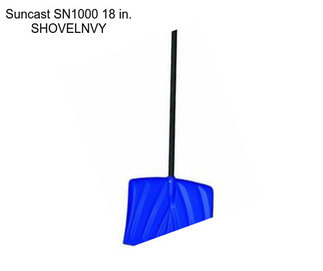 Suncast SN1000 18 in. SHOVELNVY