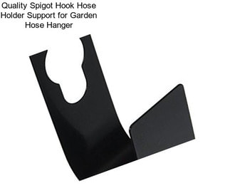 Quality Spigot Hook Hose Holder Support for Garden Hose Hanger