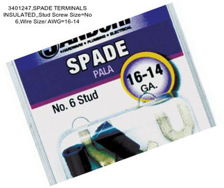 3401247,SPADE TERMINALS INSULATED,,Stud Screw Size=No 6,Wire Size/ AWG=16-14